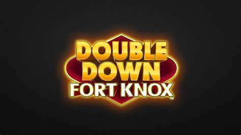  doubledown casino fort knox free coins